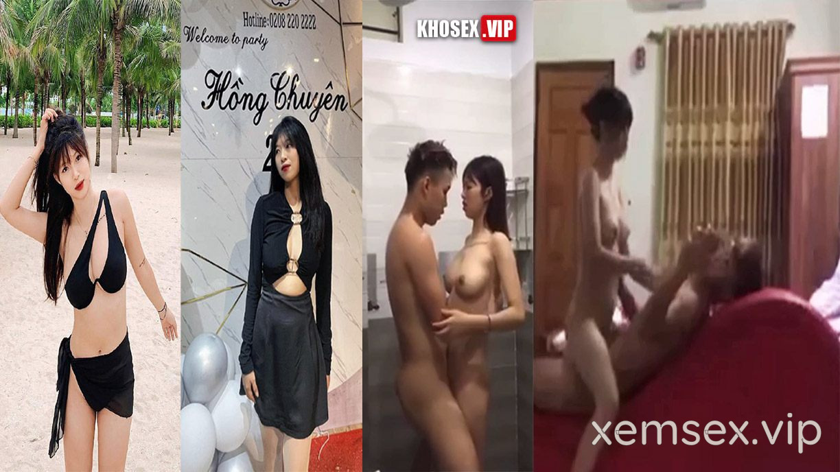 Lộ clip sex em Hồng Khuyên mình dây vú to ngày làm mấy nháy mới đủ