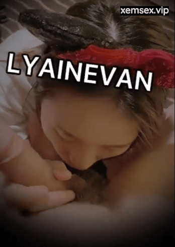 Seri – Em Gái Trung Quốc LYAINEVAN Quá Xinh #22