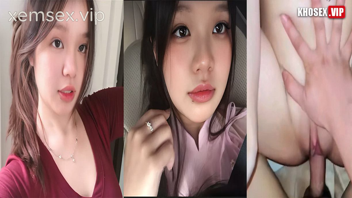 Siêu phẩm Nguyễn Thị Thảo gái xinh khẩu dâm nứng nổ cặc